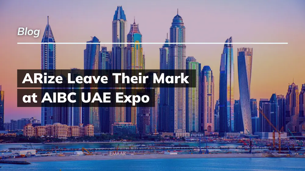 Read more about the article ARize Leave Their Mark in Dubai