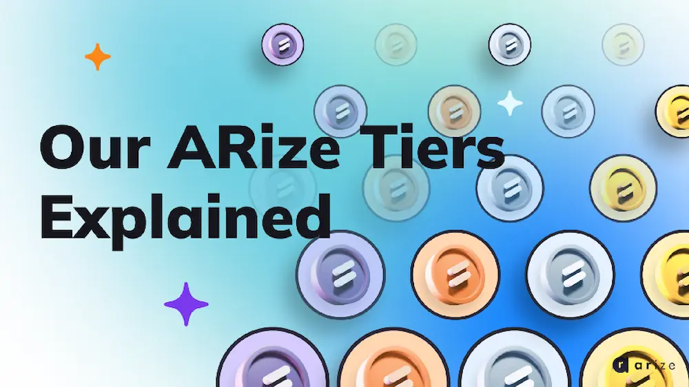 Read more about the article Our ARize Tiers Explained