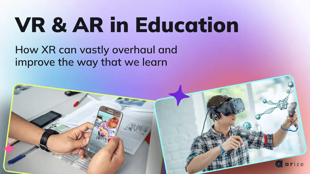 Read more about the article VR & AR in Education