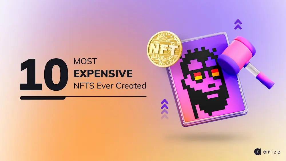 Read more about the article What are the 10 Most Expensive NFT Pieces Ever Sold?