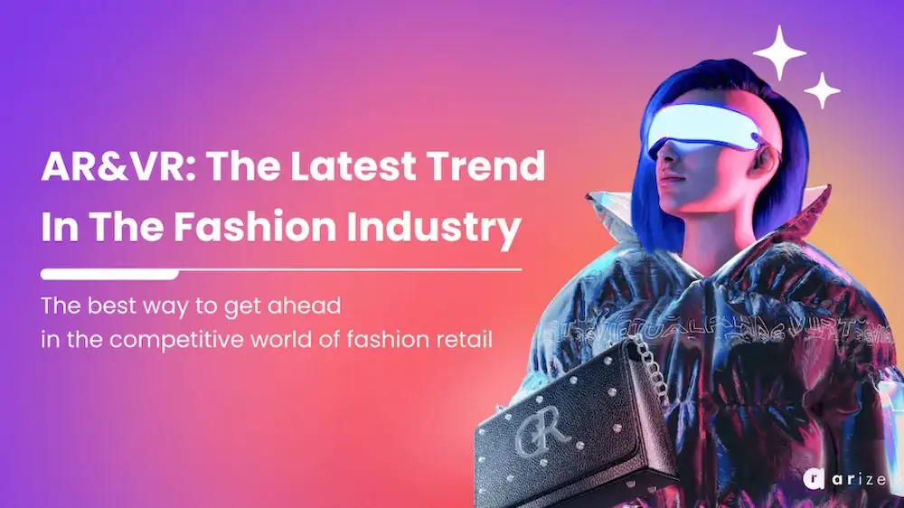 Read more about the article AR & VR: The Future of Fashion